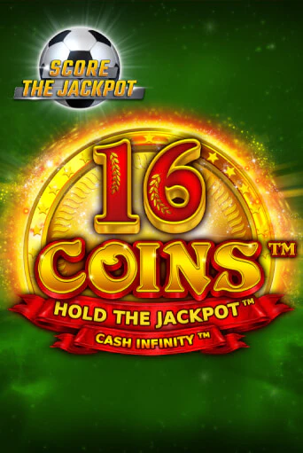 Демо игра 16 Coins Score The Jackpot играть онлайн | Casino X Official бесплатно