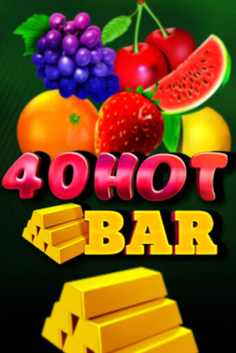 Демо игра 40 Hot Bar играть онлайн | Casino X Official бесплатно