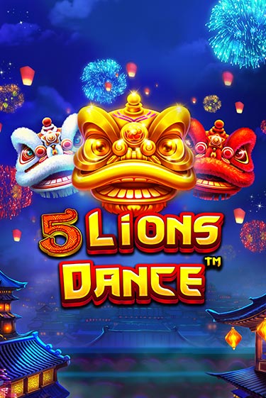 Демо игра 5 Lions Dance играть онлайн | Casino X Official бесплатно