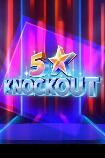 Демо игра 5 Star Knockout играть онлайн | Casino X Official бесплатно