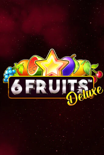 Демо игра 6 Fruits Deluxe играть онлайн | Casino X Official бесплатно