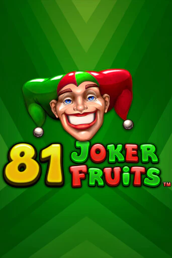 Демо игра 81 Joker Fruits играть онлайн | Casino X Official бесплатно