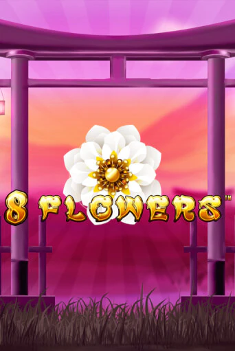 Демо игра 8 Flowers играть онлайн | Casino X Official бесплатно