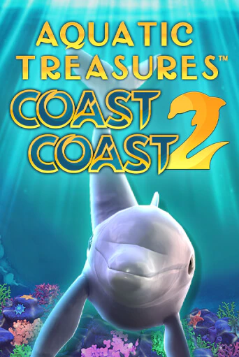 Демо игра Aquatic Treasures™ Coast 2 Coast играть онлайн | Casino X Official бесплатно