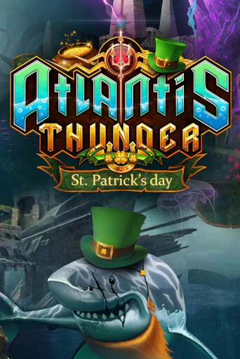 Демо игра Atlantis Thunder St Patrick's Edition играть онлайн | Casino X Official бесплатно