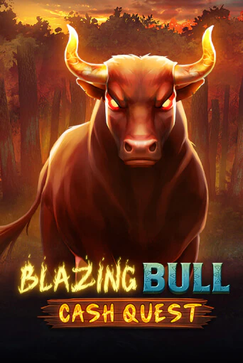 Демо игра Blazing Bull: Cash Quest играть онлайн | Casino X Official бесплатно