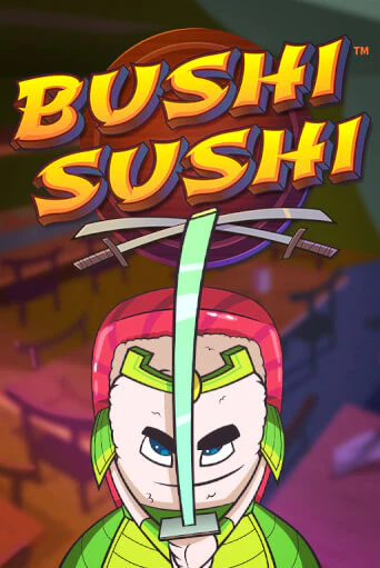 Демо игра Bushi Sushi играть онлайн | Casino X Official бесплатно