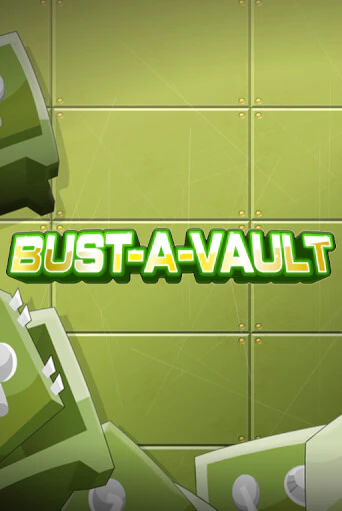 Демо игра Bust-A-Vault играть онлайн | Casino X Official бесплатно