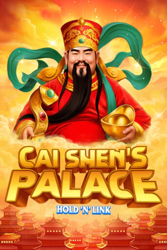 Демо игра Cai Shen's Palace: Hold 'N' Link играть онлайн | Casino X Official бесплатно