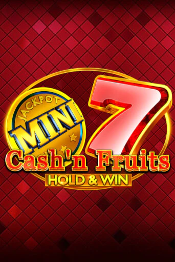 Демо игра Cash'n Fruits Hold and Win играть онлайн | Casino X Official бесплатно