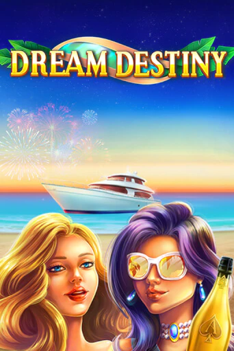 Демо игра Dream Destiny играть онлайн | Casino X Official бесплатно