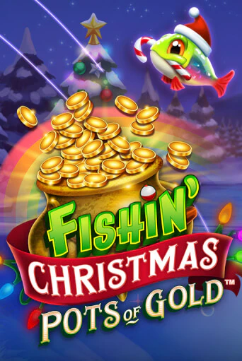 Демо игра Fishin Christmas Pots of Gold играть онлайн | Casino X Official бесплатно