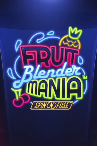 Демо игра Fruit Blender Mania™ играть онлайн | Casino X Official бесплатно