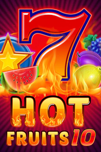 Демо игра Hot Fruits 10 играть онлайн | Casino X Official бесплатно