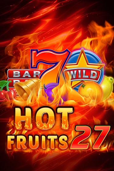 Демо игра Hot Fruits 27 играть онлайн | Casino X Official бесплатно