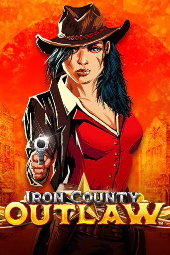 Демо игра Iron County Outlaw™ играть онлайн | Casino X Official бесплатно