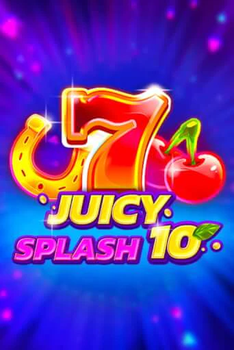 Демо игра Juicy Splash 10 играть онлайн | Casino X Official бесплатно