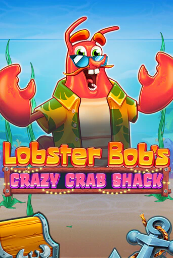 Демо игра Lobster Bob's Crazy Crab Shack играть онлайн | Casino X Official бесплатно