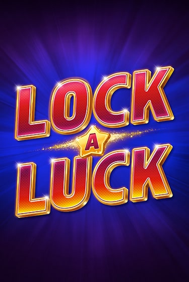 Демо игра Lock-A-Luck играть онлайн | Casino X Official бесплатно