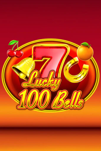 Демо игра Lucky 100 Bells играть онлайн | Casino X Official бесплатно