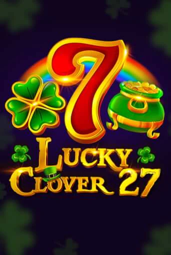 Демо игра Lucky Clover 27 играть онлайн | Casino X Official бесплатно