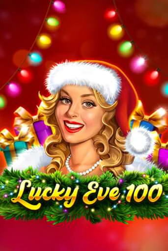 Демо игра Lucky Eve 100 играть онлайн | Casino X Official бесплатно