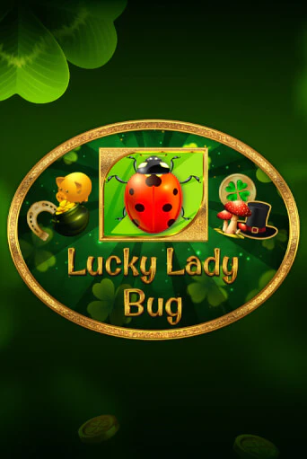 Демо игра Lucky Lady Bug играть онлайн | Casino X Official бесплатно