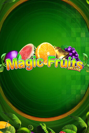 Демо игра Magic Fruits Deluxe играть онлайн | Casino X Official бесплатно