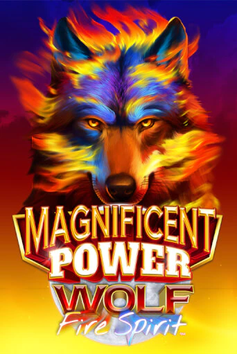 Демо игра Magnificent Power Wolf Fire Spirit ™ играть онлайн | Casino X Official бесплатно