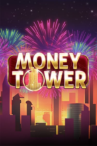 Демо игра Money Tower играть онлайн | Casino X Official бесплатно