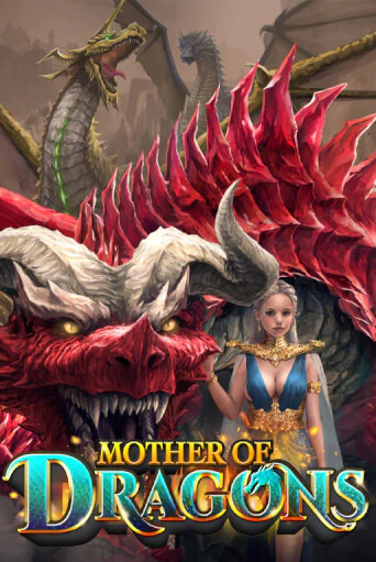 Демо игра Mother of Dragons играть онлайн | Casino X Official бесплатно