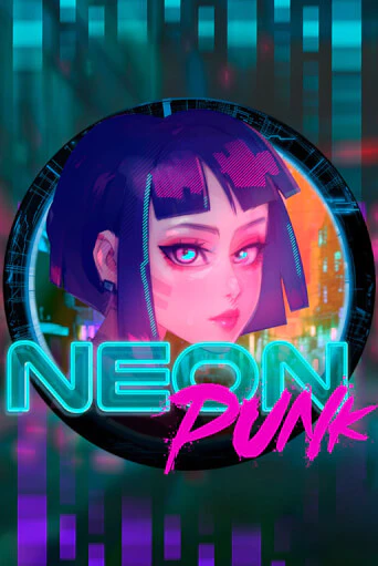 Демо игра Neonpunk играть онлайн | Casino X Official бесплатно