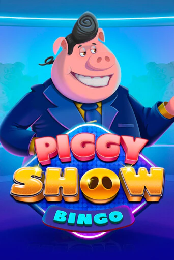 Демо игра Piggy Show Bingo играть онлайн | Casino X Official бесплатно