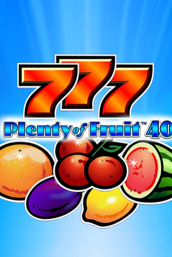 Демо игра Plenty of Fruit 40 играть онлайн | Casino X Official бесплатно