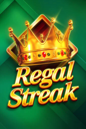 Демо игра Regal Streak играть онлайн | Casino X Official бесплатно