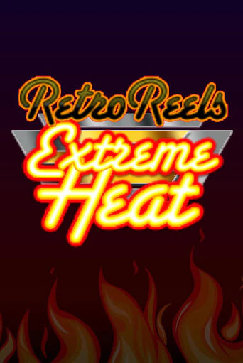 Демо игра Retro Reels - Extreme Heat играть онлайн | Casino X Official бесплатно