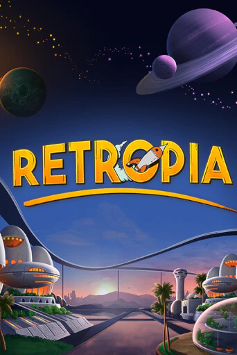 Демо игра Retropia играть онлайн | Casino X Official бесплатно