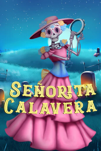 Демо игра Bingo Señorita Calavera играть онлайн | Casino X Official бесплатно