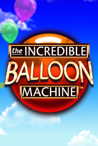 Демо игра The Incredible Balloon Machine играть онлайн | Casino X Official бесплатно