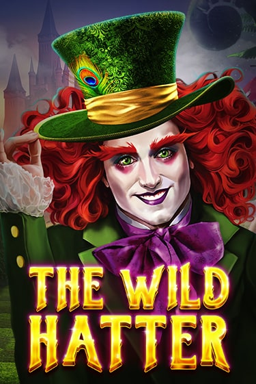 Демо игра The Wild Hatter играть онлайн | Casino X Official бесплатно