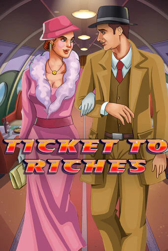 Демо игра Ticket to Riches играть онлайн | Casino X Official бесплатно