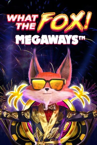 Демо игра What the Fox MegaWays играть онлайн | Casino X Official бесплатно