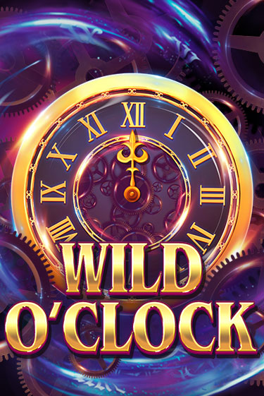 Демо игра Wild O'Clock играть онлайн | Casino X Official бесплатно