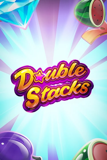 Демо игра Double Stacks играть онлайн | Casino X Official бесплатно