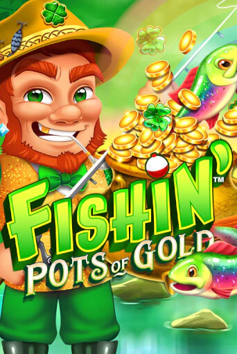 Демо игра Fishin' Pots of Gold играть онлайн | Casino X Official бесплатно