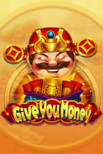 Демо игра Give You Money играть онлайн | Casino X Official бесплатно