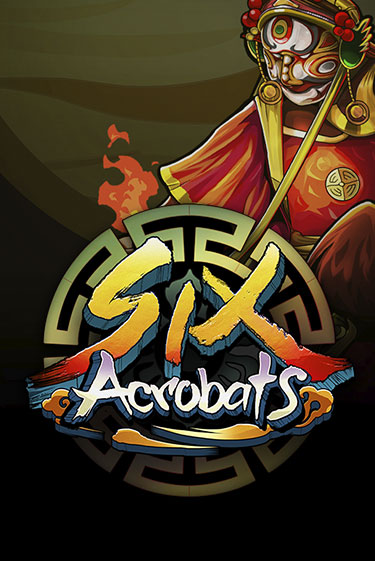 Демо игра Six Acrobats играть онлайн | Casino X Official бесплатно